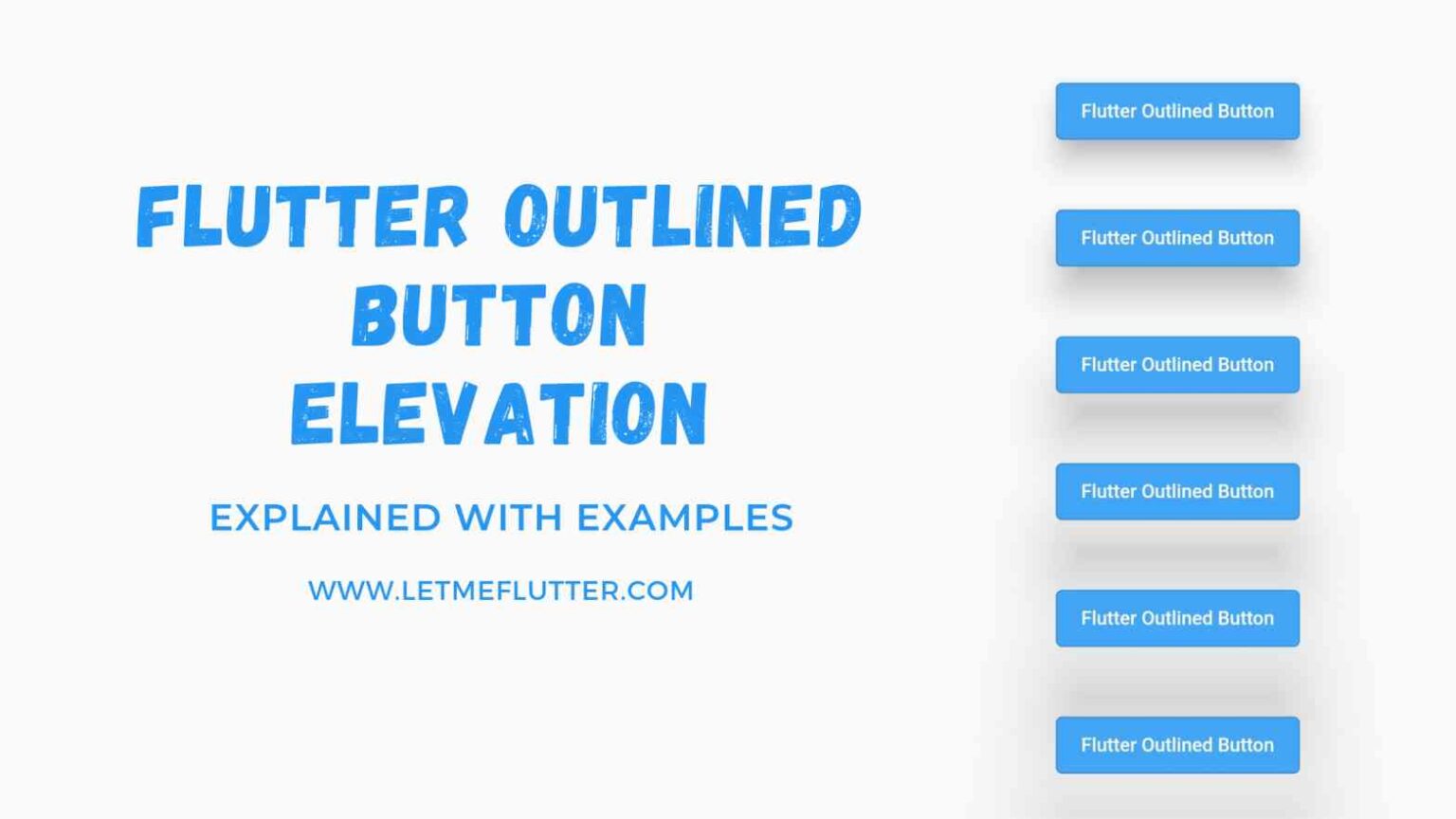 How To Change Flutter Outlinedbutton Elevation Easy Flutter Guide