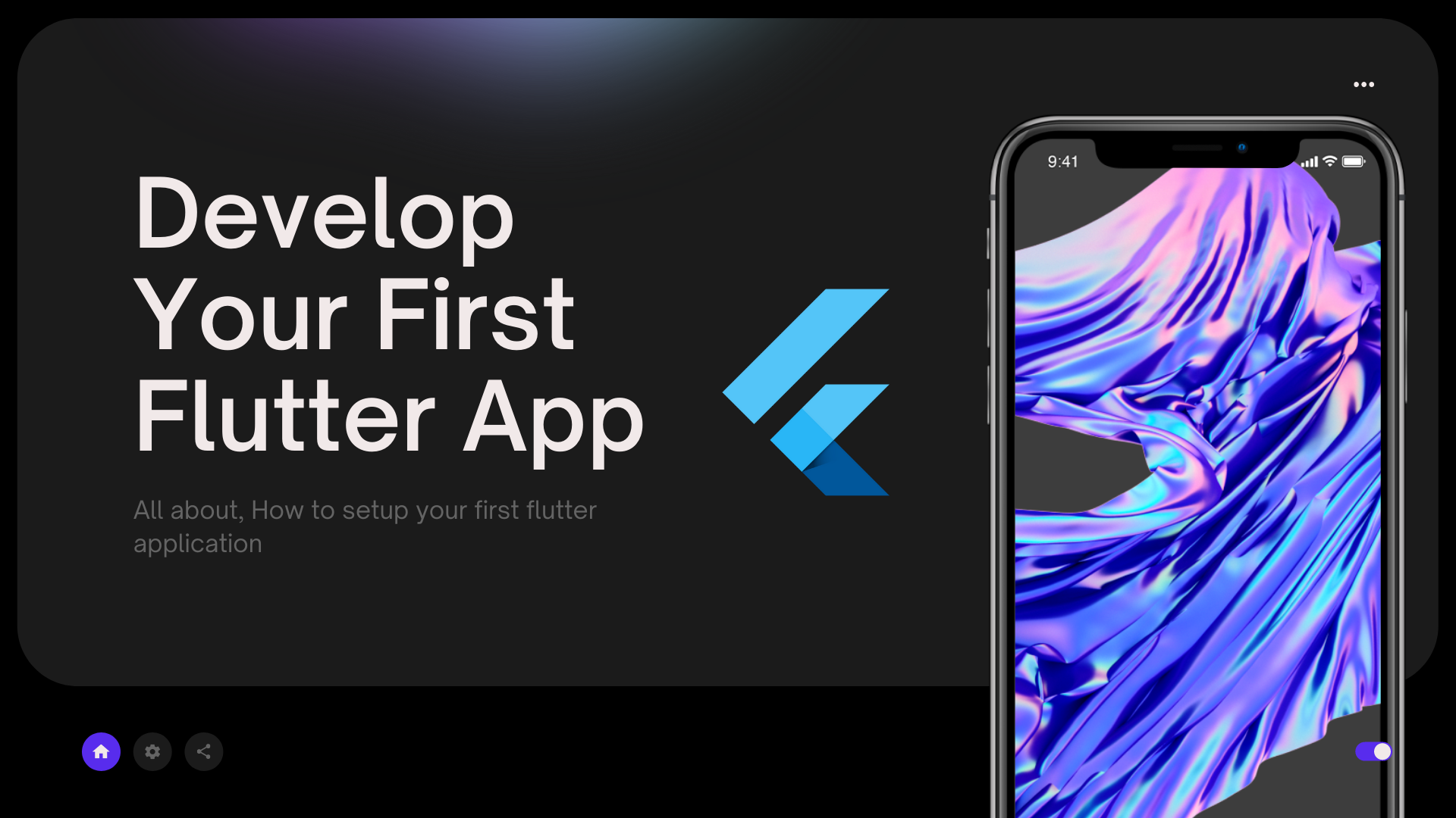 Your First Flutter App