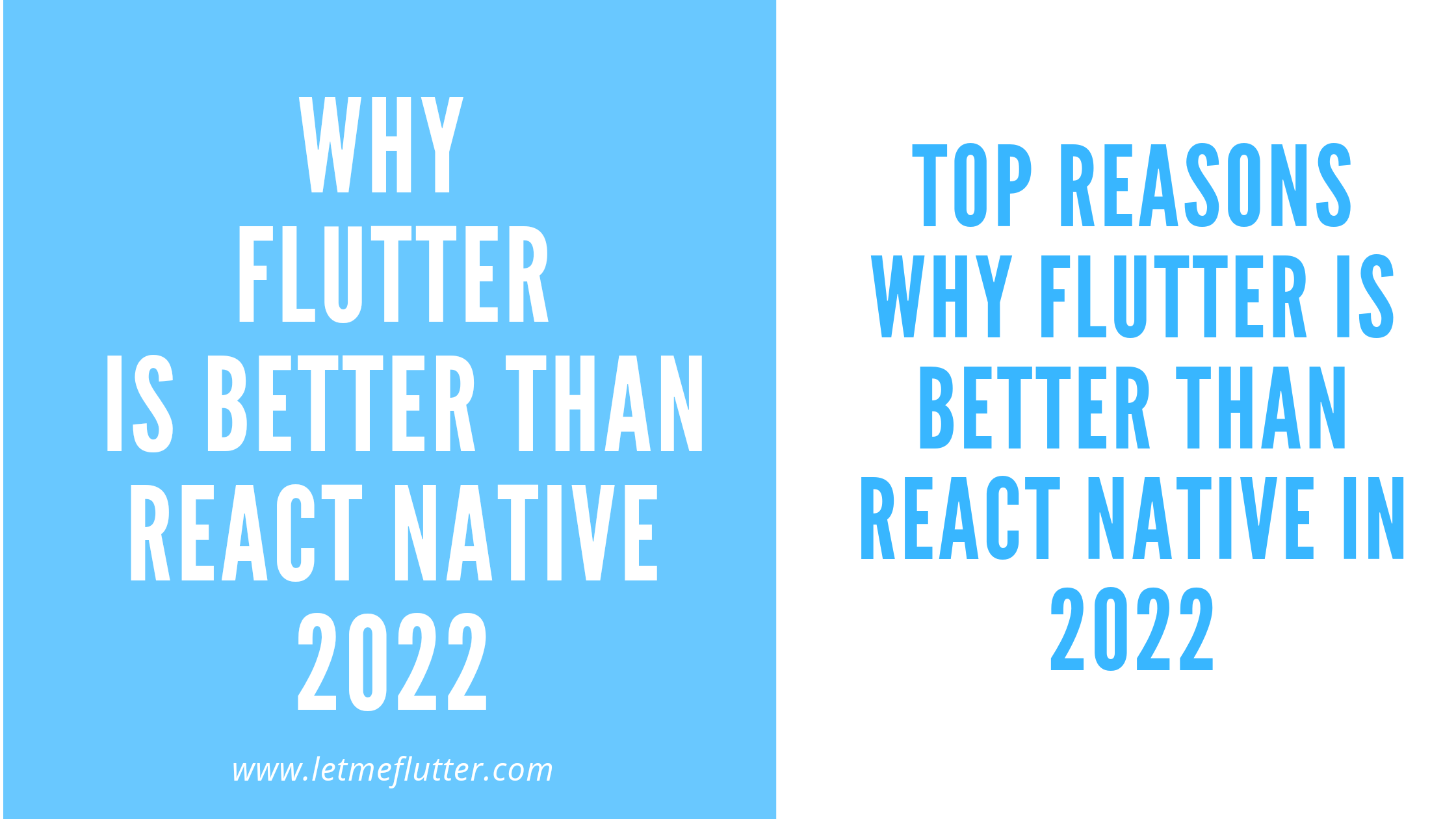 why flutter is better than react native