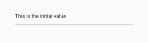 How To Customize Flutter Textfield Initial Value? 2 flutter textfield initial value