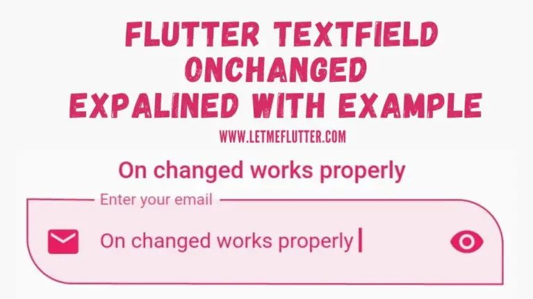 flutter textfield onchanged