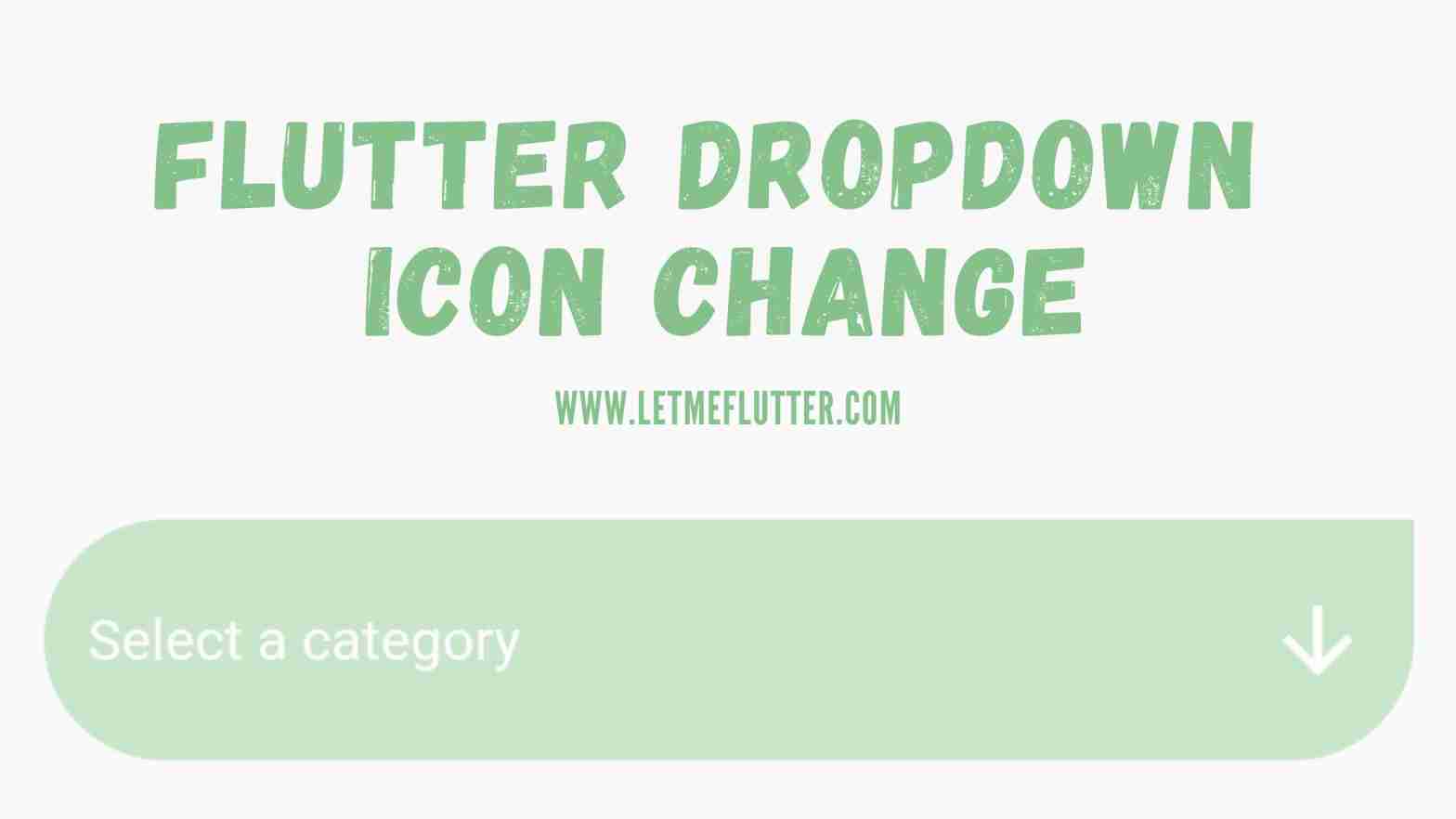 flutter dropdown icon