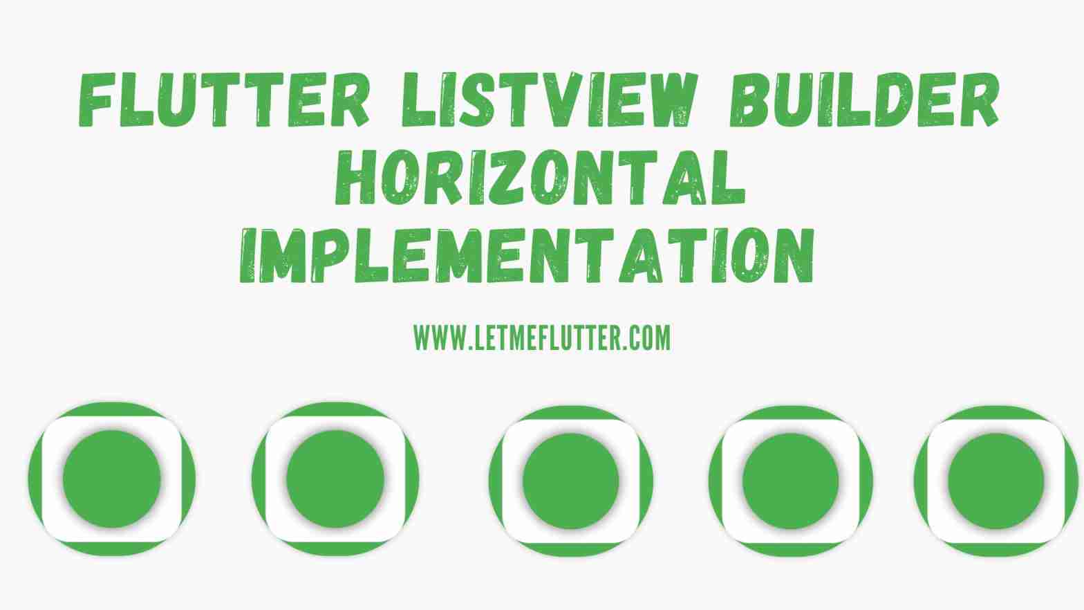 flutter listview builder horizontal