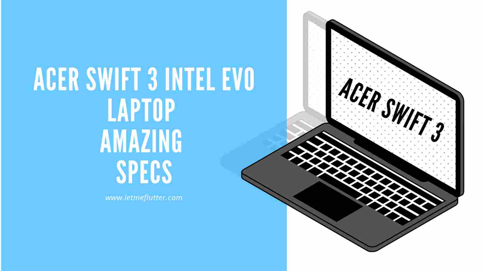 Acer Swift 3 Intel Evo laptop