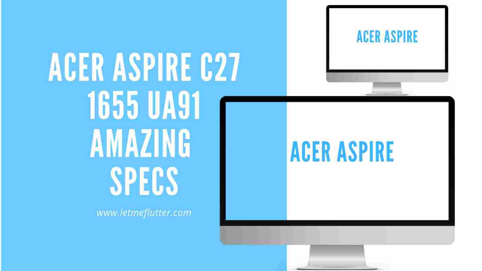 Acer Aspire C27 1655 UA91 aIl in one desktop PC