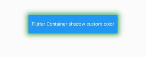 How To Easily Customize Flutter Container Shadow 3 flutter container box shadow color