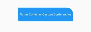 How To Easily Change Flutter Container Border Radius 6 flutter container border radius only