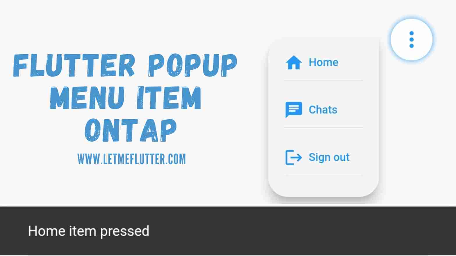 Flutter popup menu item ontap