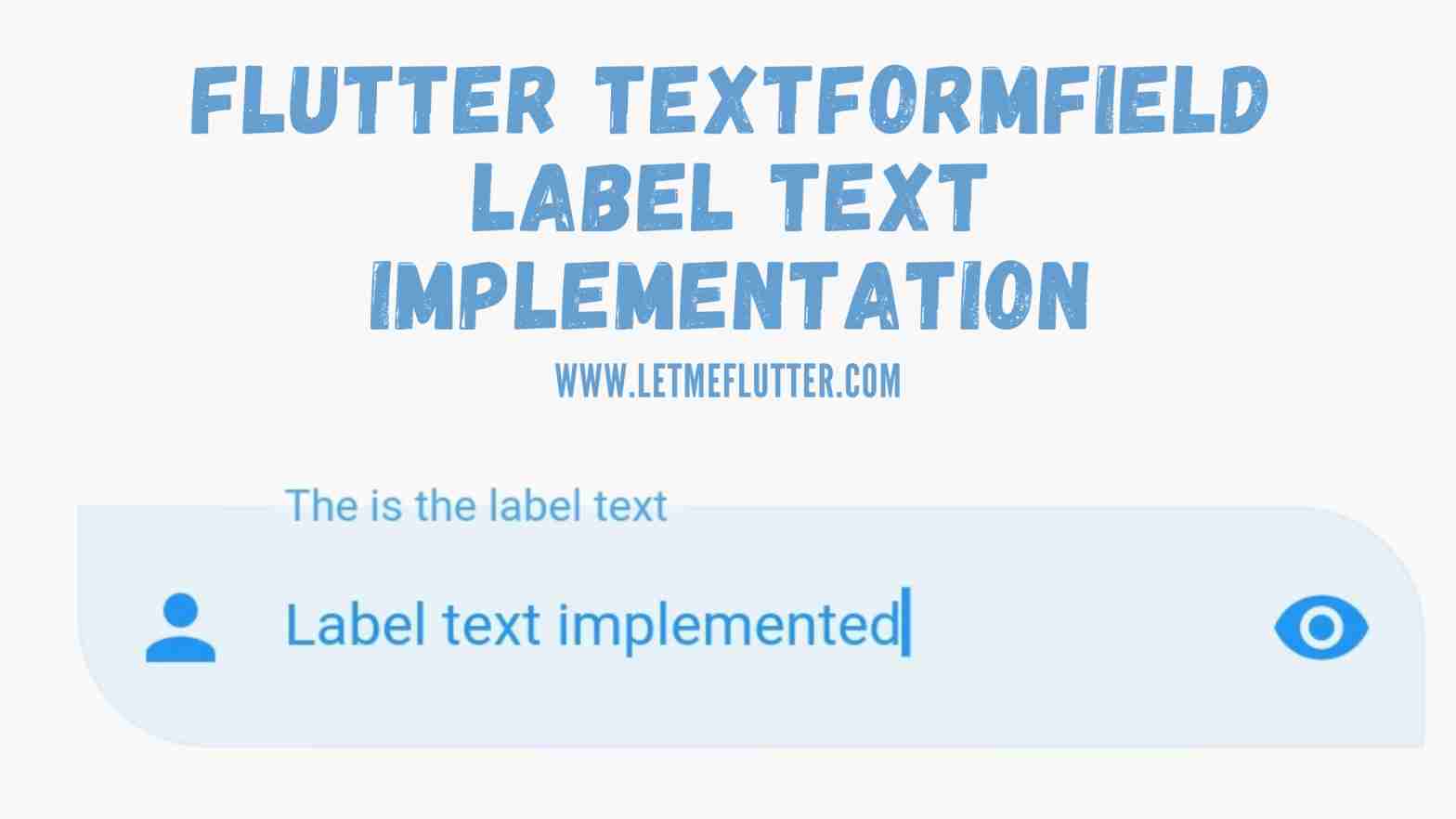 flutter textformfield label text