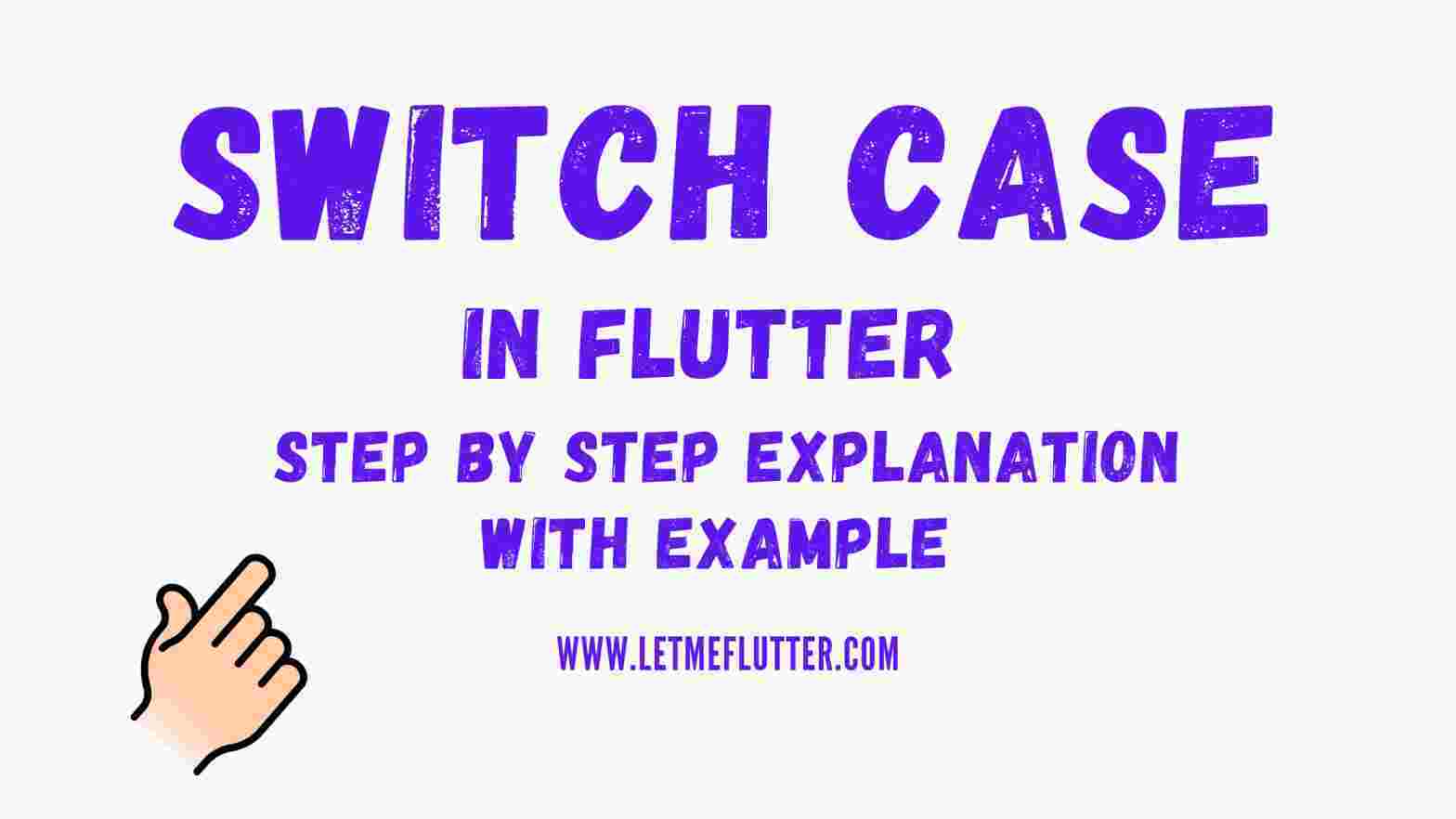 Flutter switch statement