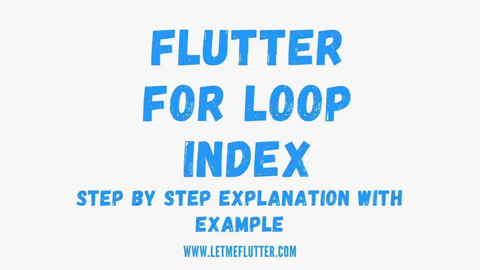 flutter for loop index