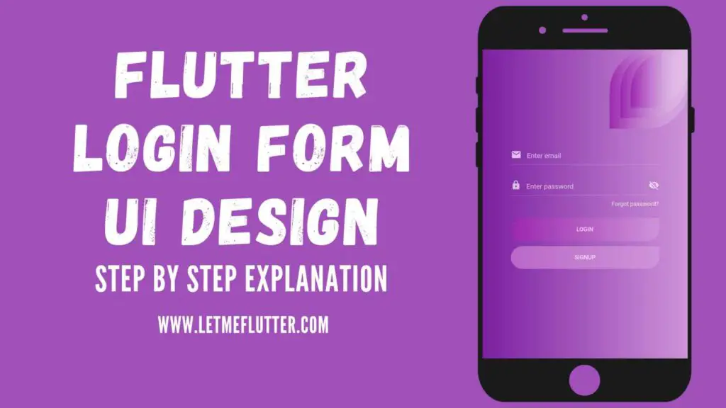 How To Design Beautiful Flutter Login Form Template - Easy Flutter Code ...