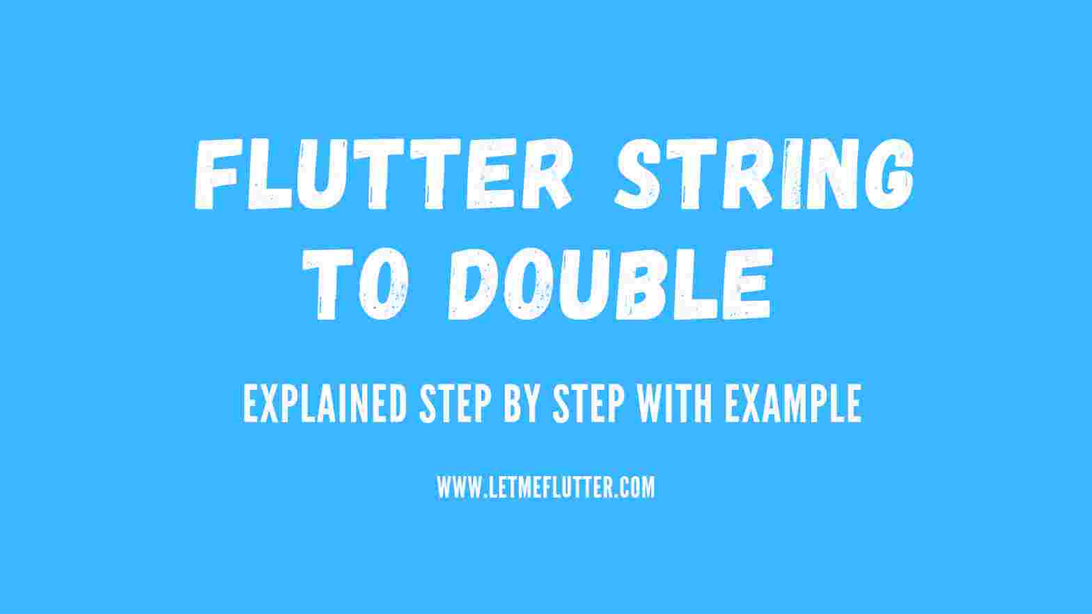 Flutter string to double
