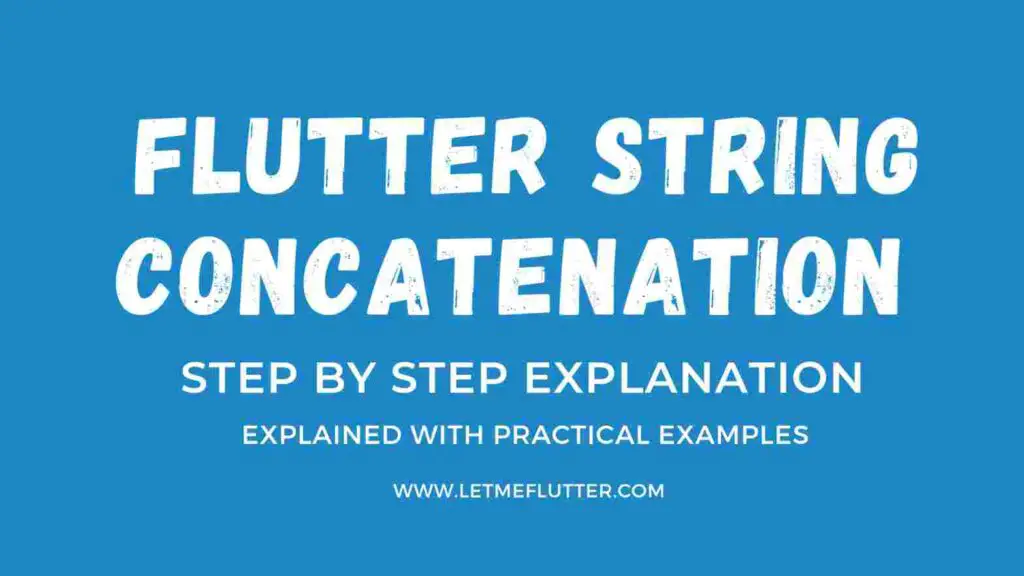 how-to-perform-flutter-string-concatenation-top-4-ways