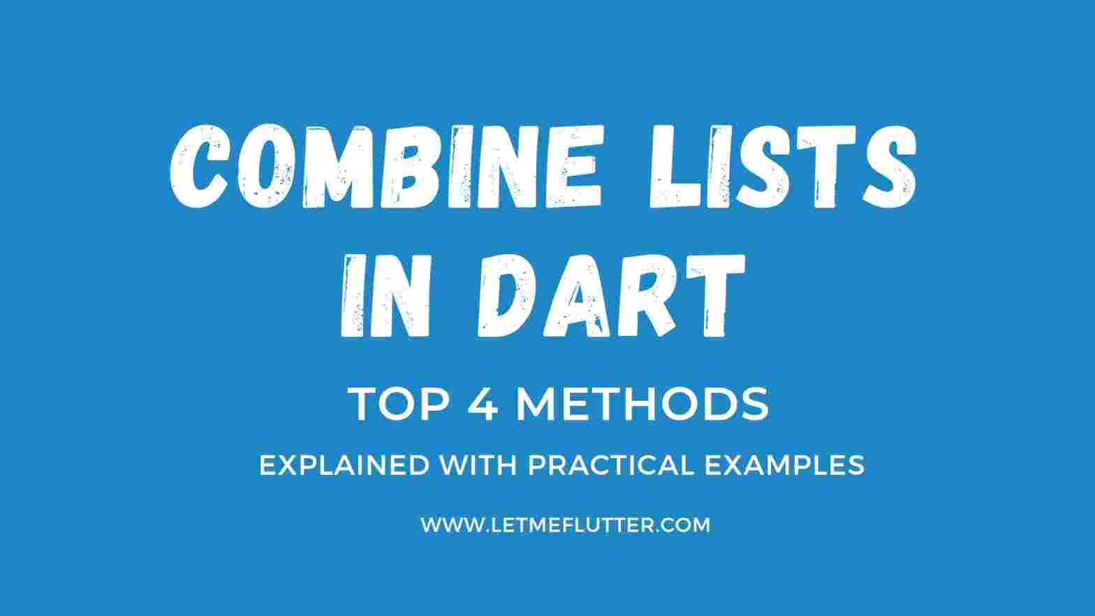 combine lists in dart