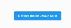 How To Easily Change Flutter Elevated Button Color 2 flutter elevated button default background color