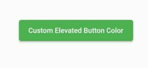 How To Easily Change Flutter Elevated Button Color 3 flutter elevated button color