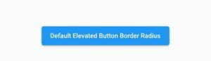 How To Change Flutter Elevated Button Border Radius 2 flutter elevated button default border radius