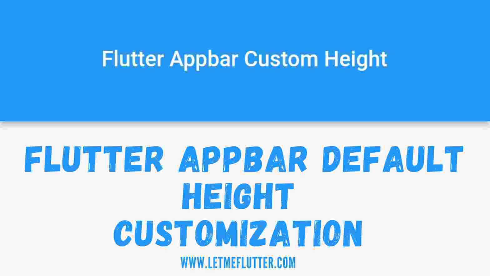 Flutter Appbar default Height