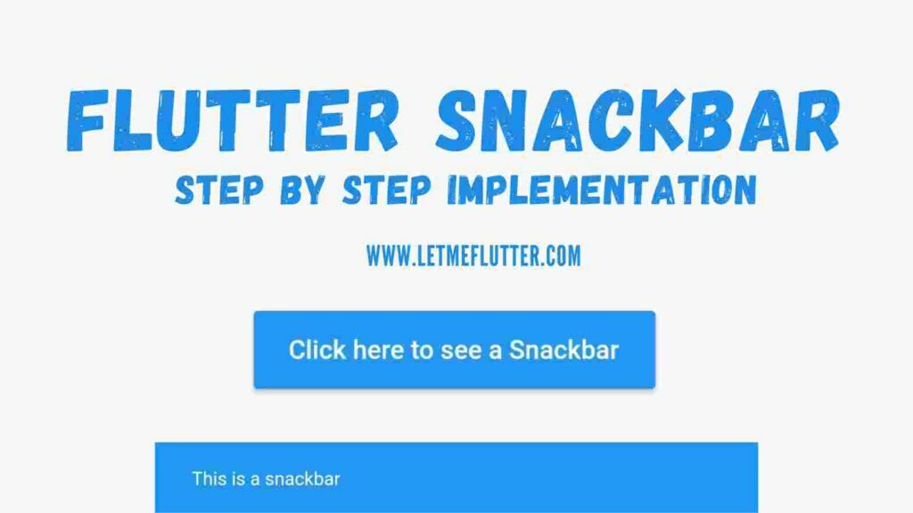 How To Easily Use Flutter Snackbar Widget 55 flutter snackbar