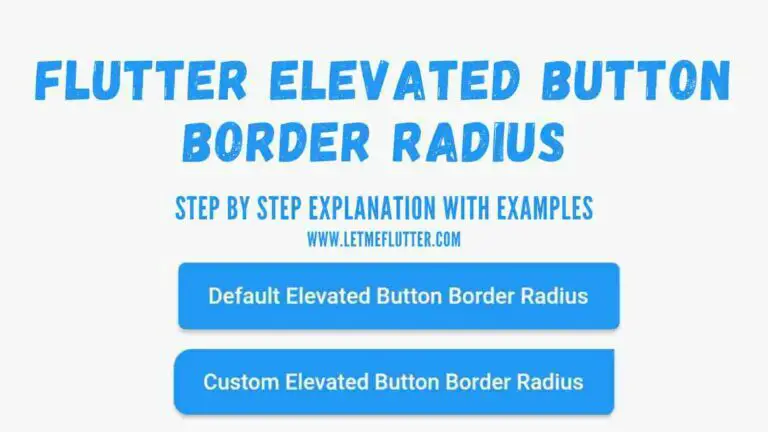 How To Change Flutter Elevated Button Border Radius Let Me Flutter - Vrogue