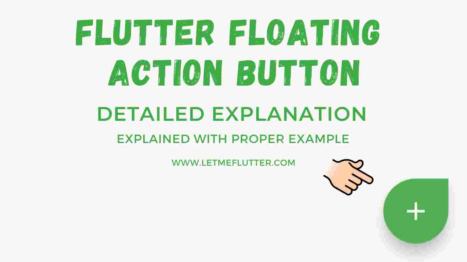 How To Easily Customize Flutter FloatingActionButton Widget - Let Me ...