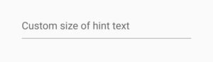 How To Change Flutter Textfield Hint Text Size – Easy Flutter Guide 3 flutter textfield hint text size