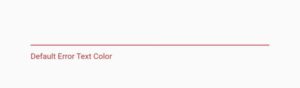 flutter textfield error text default color