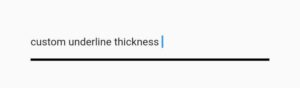 flutter textfield underline border thickness