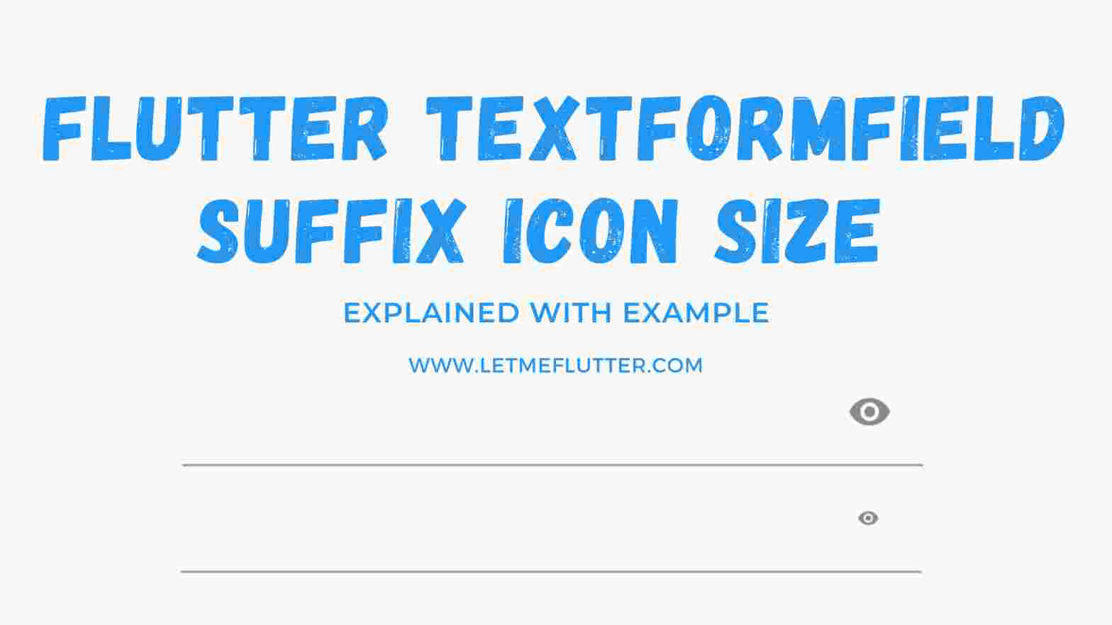 flutter textformfield suffix icon size