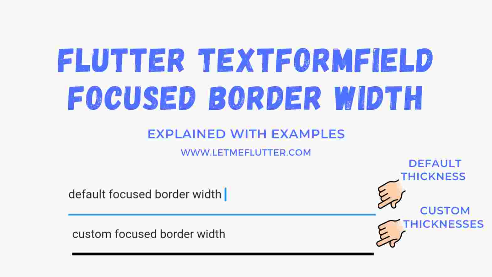 flutter textformfield focused border width