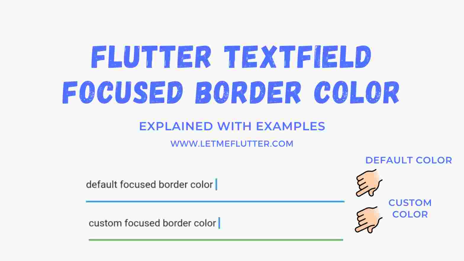 flutter textfield focused border color