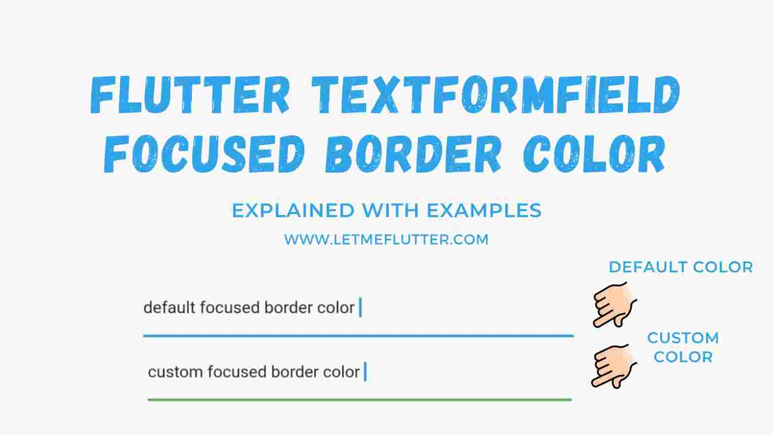 How To Change Flutter Textformfield Focused Border Color Easy Flutter how-to-change-flutter-textformfield-focused-border-color-easy-flutter