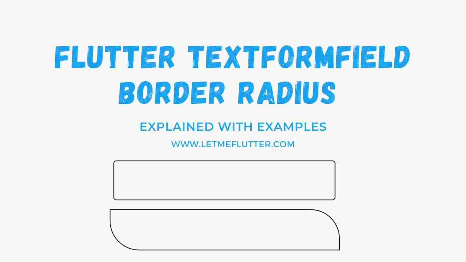flutter textformfield border radius