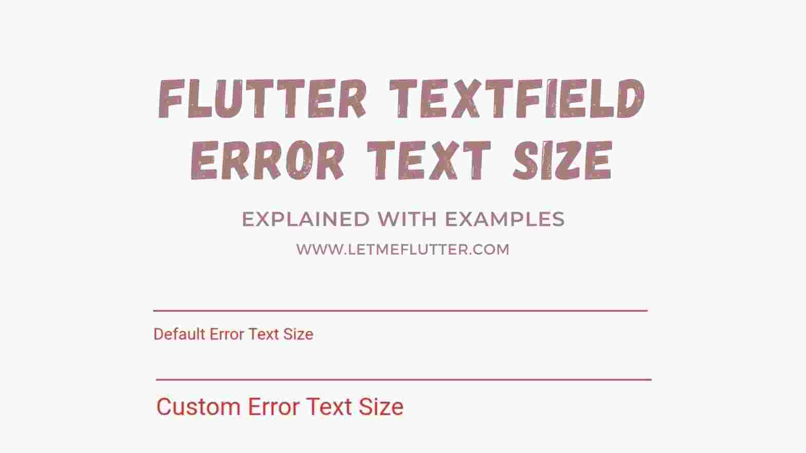 flutter textfield error text size