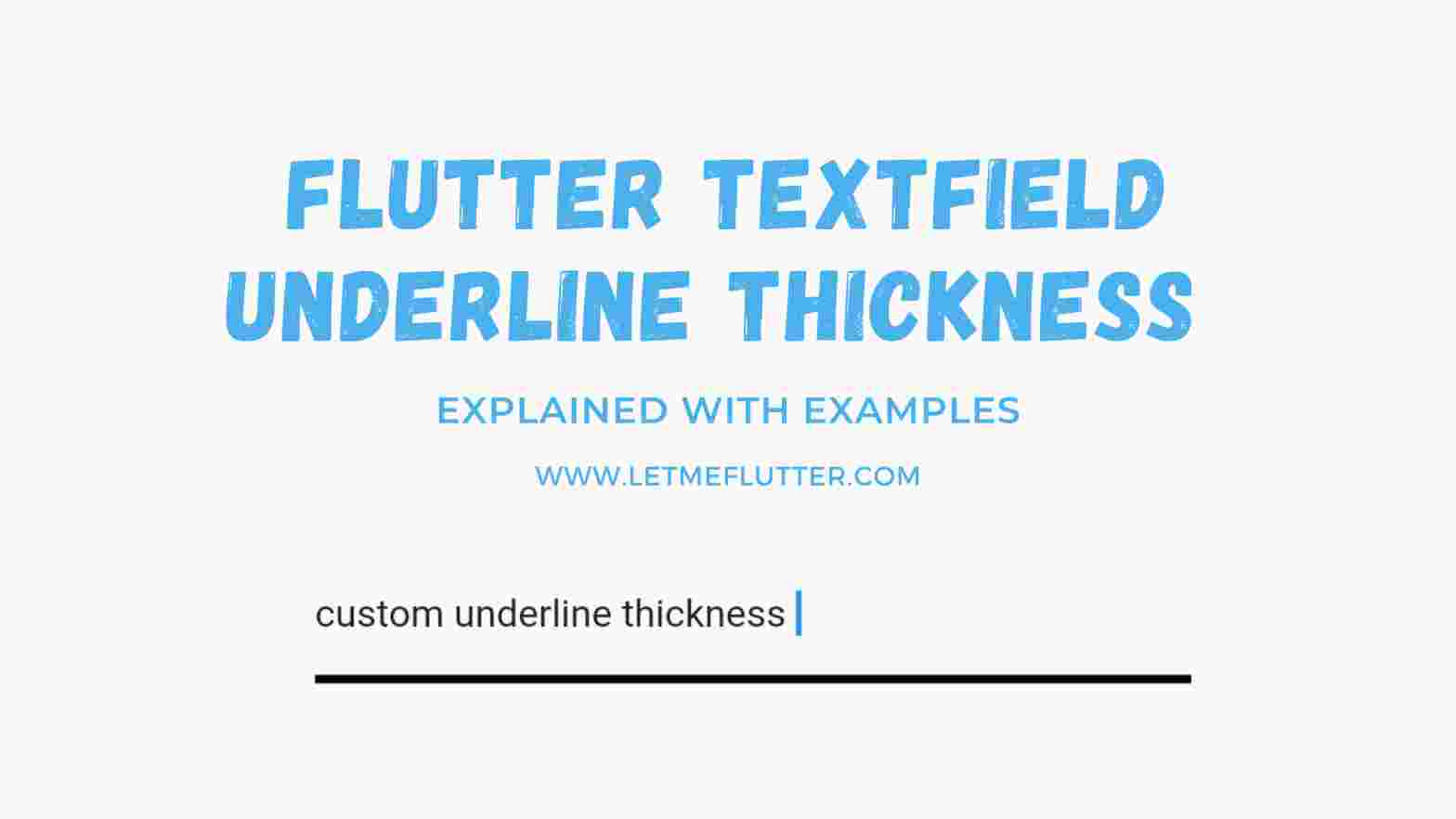 flutter textfield underline thickness