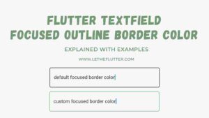 flutter textfield focused outline border color