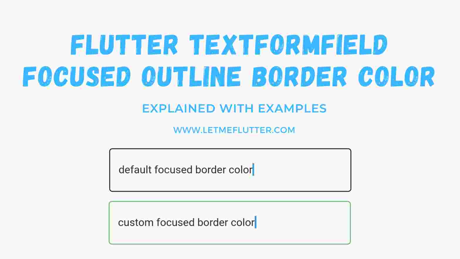 flutter textformfield focused outline border color