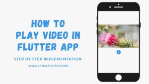 play video in flutter app