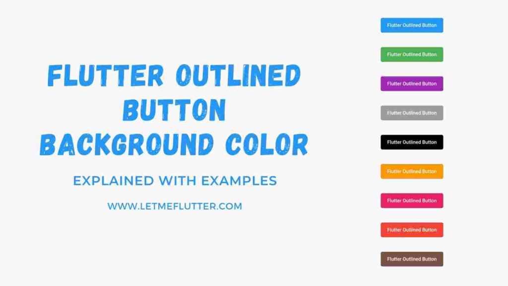 how-to-change-flutter-outlinedbutton-background-color-let-me-flutter