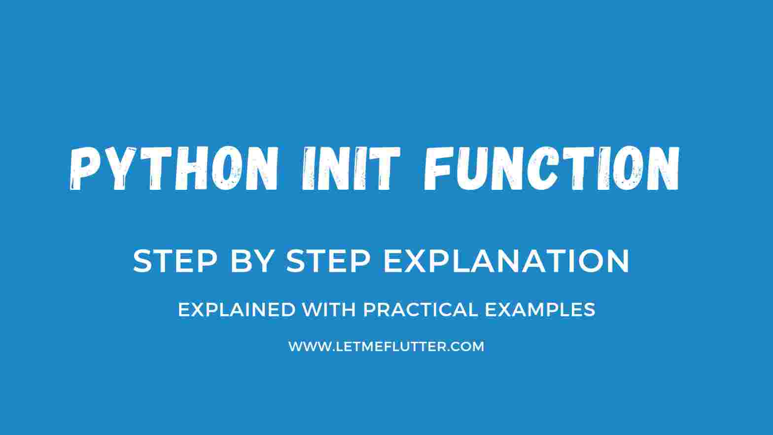 What is init function in python