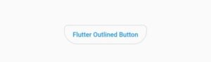 flutter outlinedbutton border radius vertical