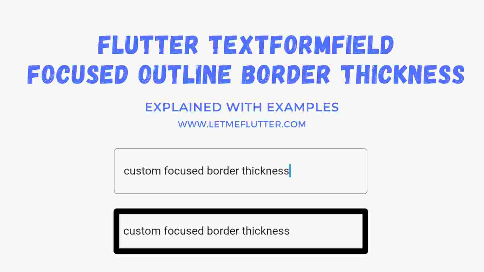 flutter textformfield focused outline border thickness