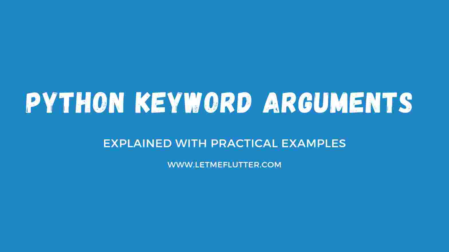 python keyword arguments