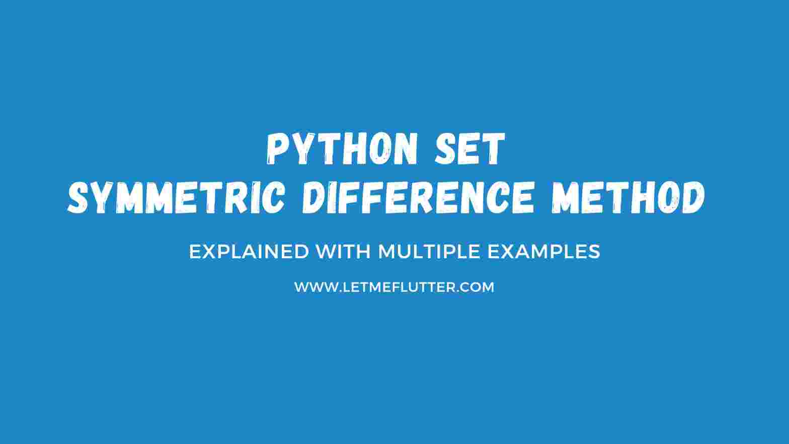 python set symmetric difference