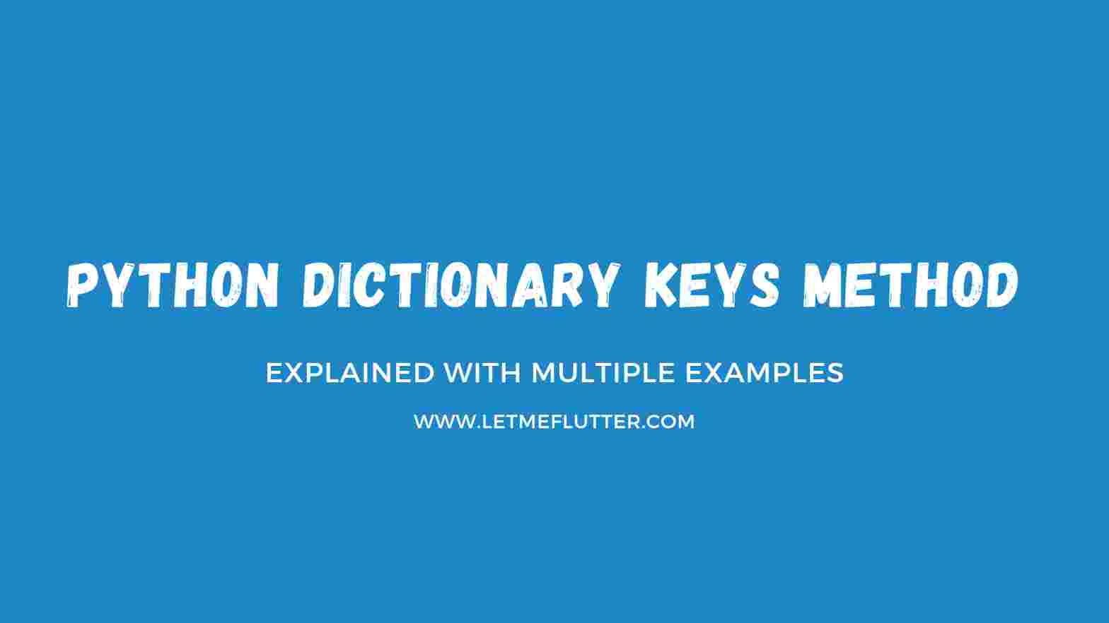 python dictionary keys